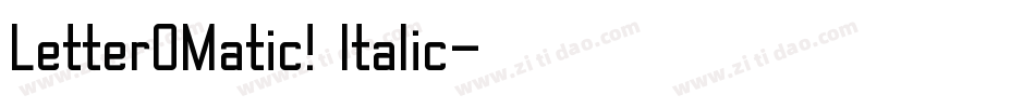 LetterOMatic! Italic字体转换